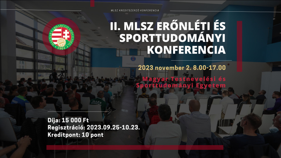 II. MLSZ Erőnléti és Sporttudományi Konferencia